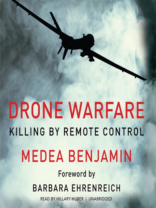Title details for Drone Warfare by Medea Benjamin - Wait list